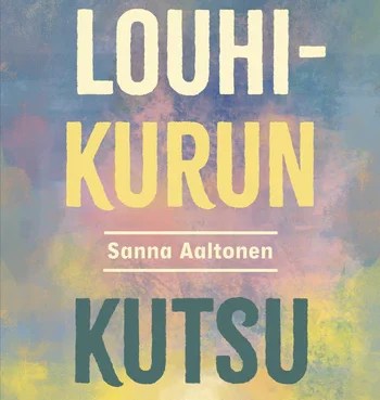 Louhikuru kutsuu lukijoita